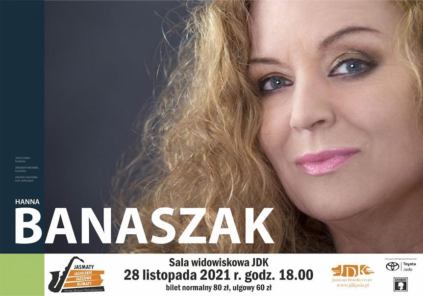 Koncert Hanny Banaszak w JDK