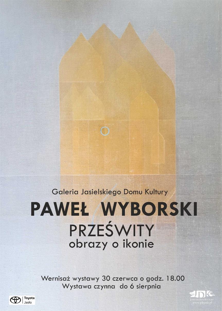 Wernisaż wystawy prac Pawła Wyborskiego "Prześwity, obrazy o ikonie"