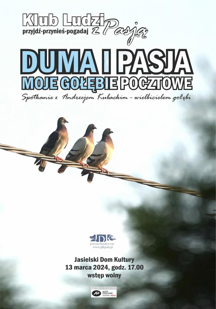 Z cyklu Klub Ludzi z Pasją JDK: Spotkanie z hodowcą gołębi